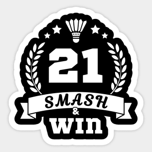 Badminton Lover | 21 Points Win | Smash & Win | Black Sticker